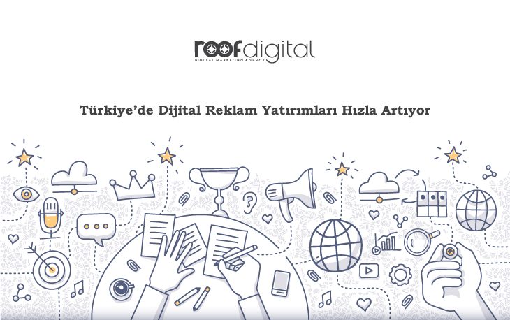 Türkiye’de Dijital Reklam Yatırımları Hızla Artıyor: Dijital Reklamcılık Neden Önemli?